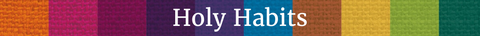 Join the new online community 'Holy Habits home group: Sharing Resources'