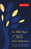 The BRF Book of 365 Bible Reflections: with contributions from BRF authors, supporters and well-wishers