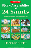 Story Assemblies of 24 Saints: 24 off-the-peg assemblies for the school year