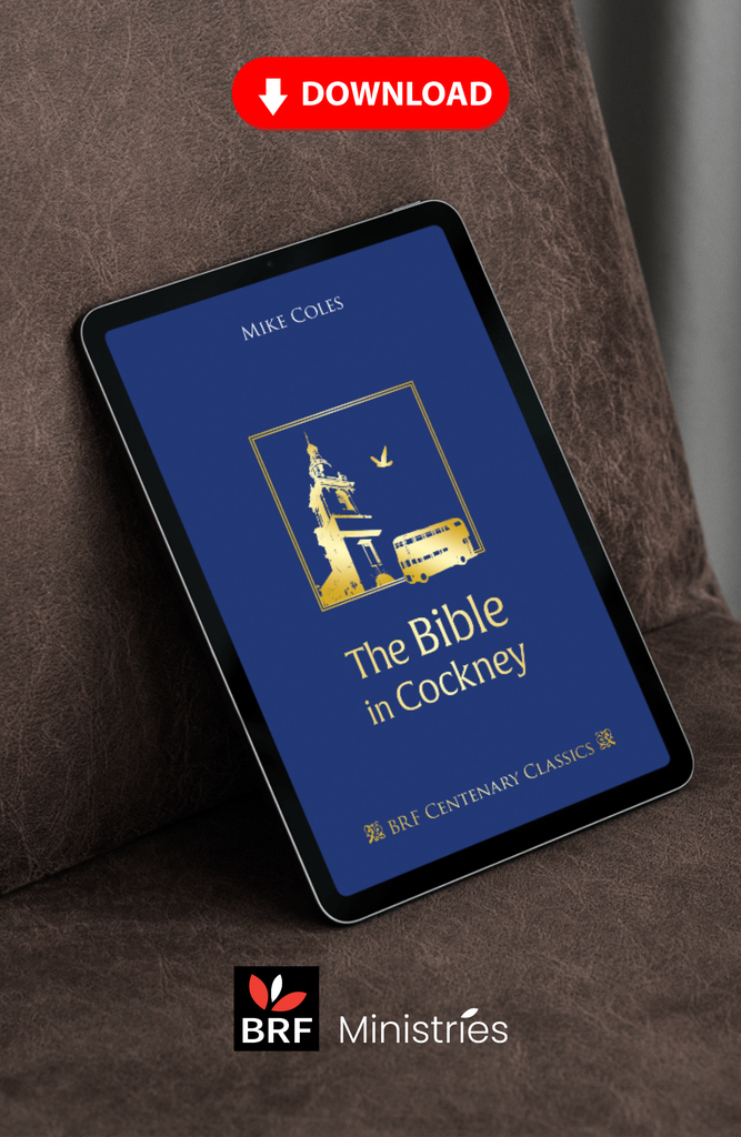 The Bible in Cockney – BRF Resources