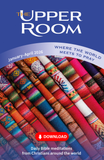 The Upper Room: Where the world meets to pray January - April 2026