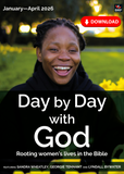 Day by Day with God: Rooting women's lives in the Bible January-April 2026