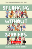 Belonging without Barriers: Creating accessible Christian communities