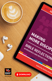 Holy Habits Bible Reflections: Making More Disciples: 40 readings and reflections
