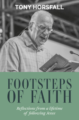 Footsteps of Faith: Reflections from a lifetime of following Jesus