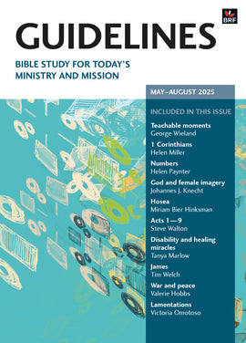 Guidelines: Bible study for today's ministry and mission May-August 2025