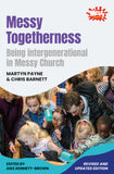 Messy Togetherness: Being intergenerational in Messy Church