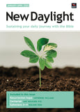 New Daylight: Sustaining your daily journey with the Bible January-April 2026