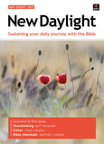 New Daylight: Sustaining your daily journey with the Bible May - August 2025