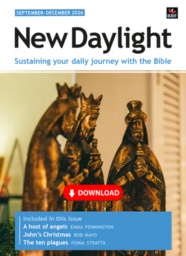 New Daylight September-December 2026: Sustaining your daily journey with the Bible