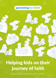 Parenting for Faith Five Key Tools flyer: Helping kids on their journey of faith
