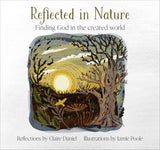 Reflected in Nature: Finding God in the created world