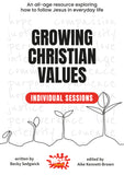 Growing Christian Values
