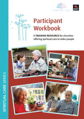 Spiritual Care Series Participant Workbook