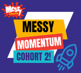 Messy Momentum - Cohort 2 drop-in session - 29 July 2026 1.00pm - 2.00pm BST