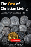 The Cost of Christian Living: Currency in kingdom life
