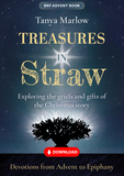 Treasures in Straw: Exploring the griefs and gifts of the Christmas story